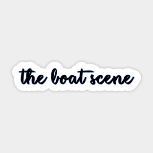 the boat scene Sticker